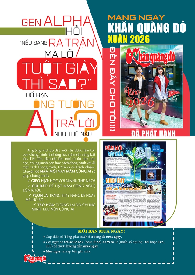 Mời bạn đón đọc Khăn Quàng Đỏ 3, phát hành 21-1-2026:  Check-in những vườn hoa Tết miễn phí - Ảnh 3.