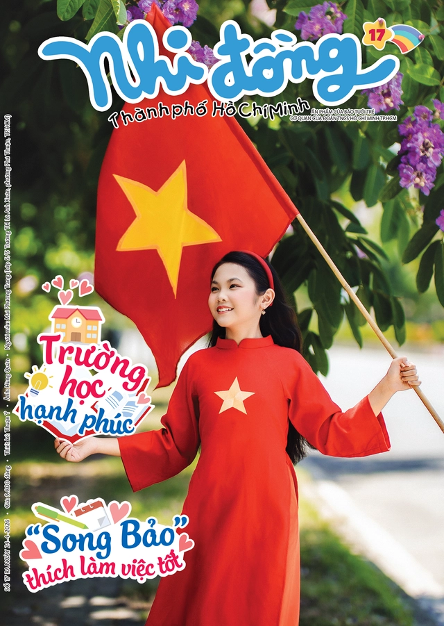 Mời bạn đón đọc Nhi Đồng TP.HCM 17, phát hành 24-4-2026: Hành trình về miền đất Tổ - Ảnh 1.