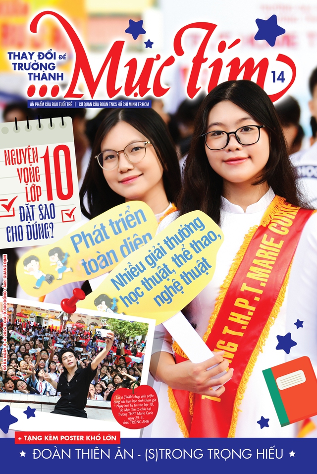 Mời bạn đón đọc Mực Tím 14, phát hành 6-4-2026: Nguyện vọng lớp 10: đặt sao cho đúng? - Ảnh 1.