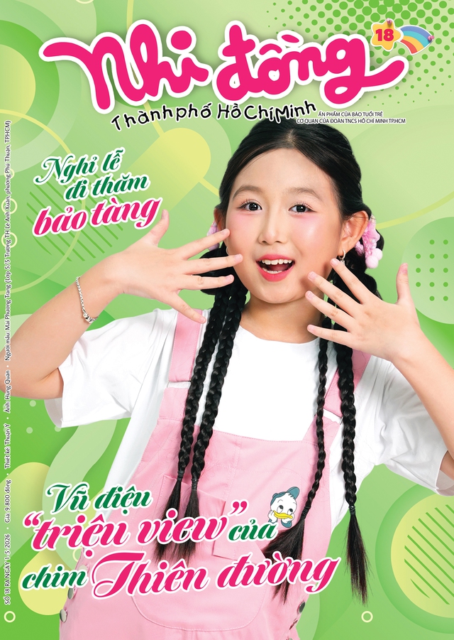 Mời bạn đón đọc Nhi Đồng TP.HCM 18, phát hành 1-5-2026: Nạp “năng lượng” cho tim - Ảnh 1.