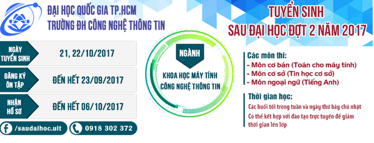 Đại học Công nghệ thông tin tuyển sinh sau Đại học đợt 2 năm 2017 - Ảnh 1.