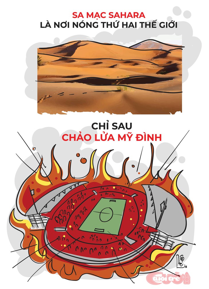 Biếm họa từ chảo lửa Mỹ Đình - Ảnh 1. Biếm họa từ chảo lửa Mỹ Đình - Ảnh 1.