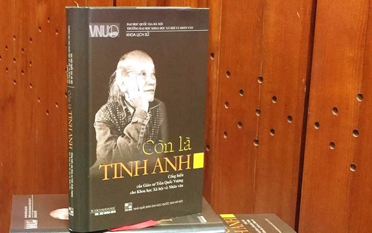 Còn là tinh anh tưởng nhớ giáo sư Trần Quốc Vượng - Ảnh 1. Còn là tinh anh tưởng nhớ giáo sư Trần Quốc Vượng - Ảnh 1.