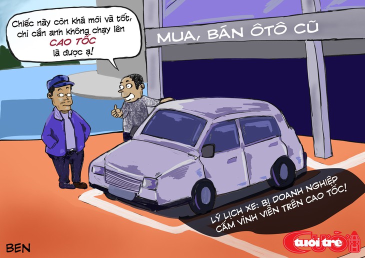 Biếm họa doanh nghiệp vượt luật cấm xe vào cao tốc - Ảnh 7. Biếm họa doanh nghiệp vượt luật cấm xe vào cao tốc - Ảnh 7.