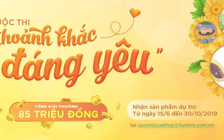 Dời thời hạn nhận thi "Khoảnh khắc đáng yêu" đến 30-10