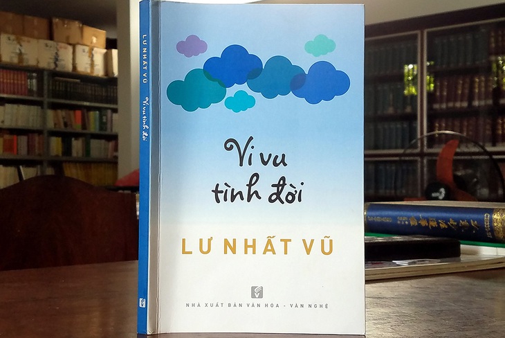 Vi vu tình đời: Cùng Lư Nhất Vũ vi vu với bạn bè văn nghệ - Ảnh 1.