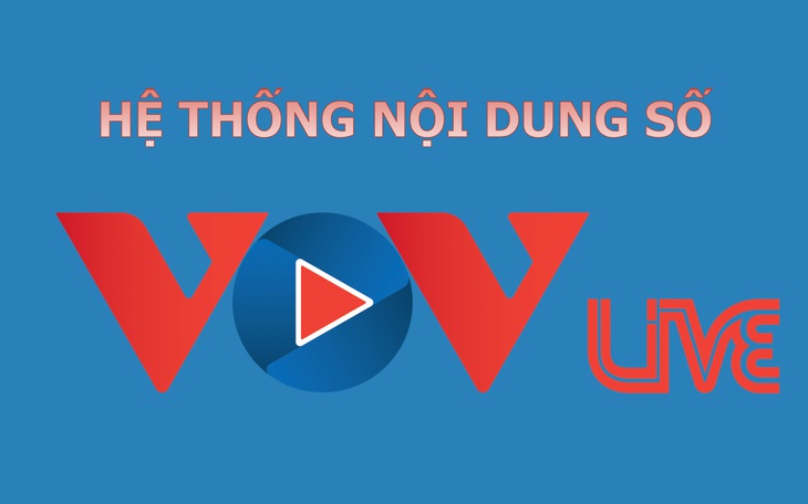 VOV ra mắt bộ nhận diện mới, đẩy mạnh nội dung số - Ảnh 3.