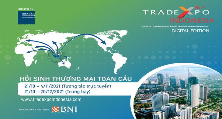 Triển lãm thương mại lớn nhất Indonesia phiên bản số: The 36th Trade Expo Indonesia digital edition - Ảnh 1. Triển lãm thương mại lớn nhất Indonesia phiên bản số: The 36th Trade Expo Indonesia digital edition - Ảnh 1.