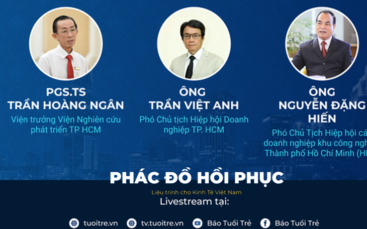 Trực tiếp: ‘Phác đồ hồi phục’ cho nền kinh tế sau đại dịch