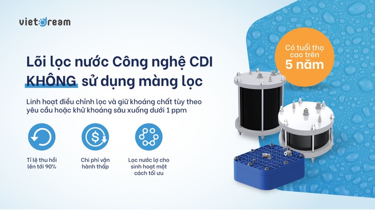 Vietdream ra mắt dòng Máy lọc nước Lợ với công nghệ CDI lên tới 3000ppm - Ảnh 4.