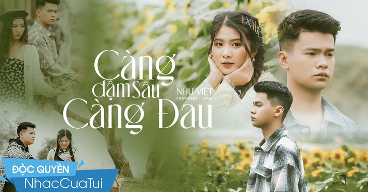 Như Việt yêu ‘Càng đậm sâu càng đau’ - Ảnh 1.