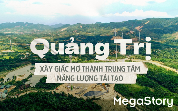 Quảng Trị xây giấc mơ thành trung tâm năng lượng tái tạo