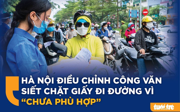 Hà Nội điều chỉnh công văn siết chặt giấy đi đường vì 