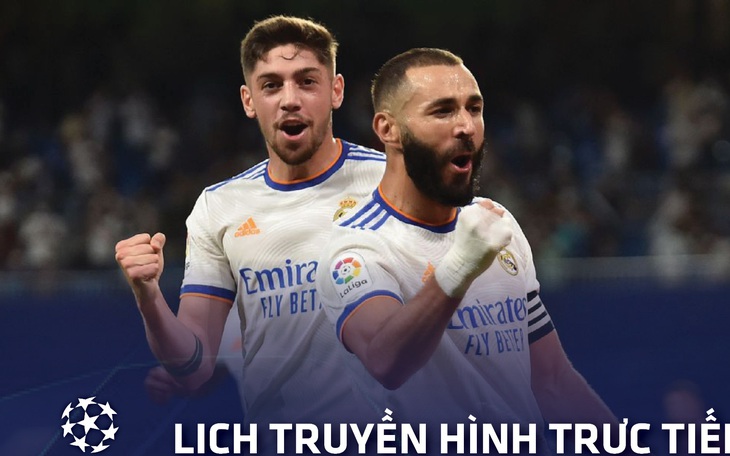 Lịch trực tiếp Champions League 16-9: 