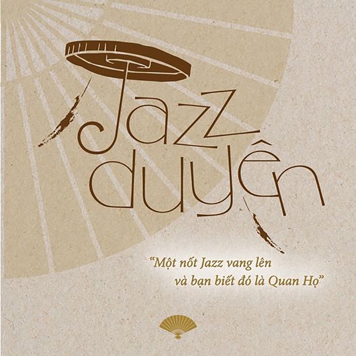 Khúc giao duyên của jazz và quan họ - Ảnh 2.