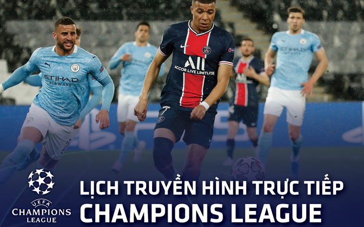 Lịch trực tiếp Champions League: PSG - Man City, AC Milan - Atletico Madrid