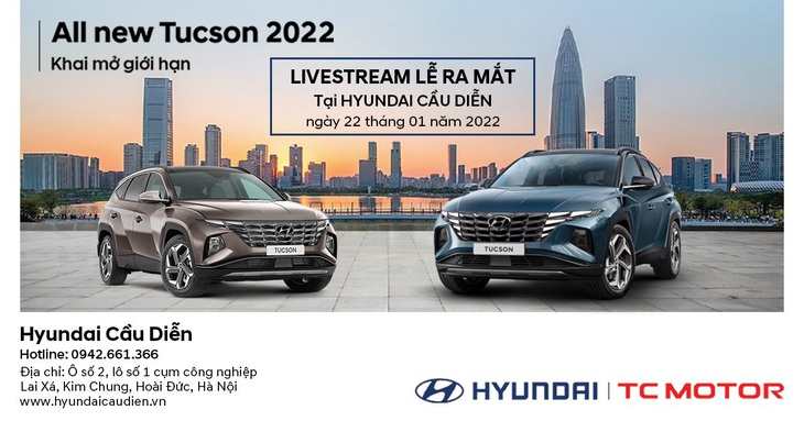 Hyundai Cầu Diễn ra mắt xe All New Tucson 2022 - Ảnh 1. Hyundai Cầu Diễn ra mắt xe All New Tucson 2022 - Ảnh 1.