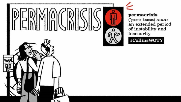 Thuật ngữ mới permacrisis được chọn làm từ của năm - Ảnh 1. Thuật ngữ mới permacrisis được chọn làm từ của năm - Ảnh 1.
