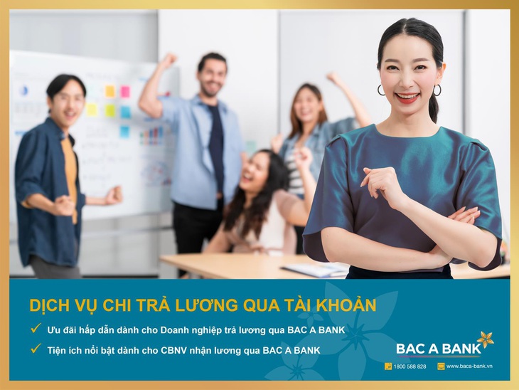 Chi lương an toàn, người lao động nhận vô vàn ưu đãi từ BAC A BANK - Ảnh 1.