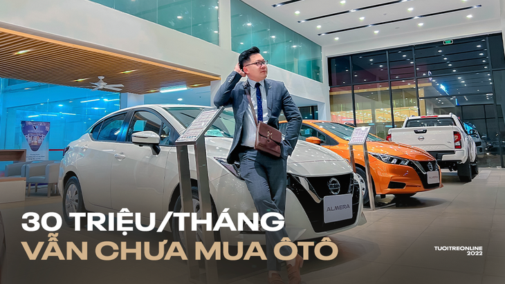 Thu nhập 30 triệu/tháng nhưng vợ chồng tôi vẫn chưa mua ôtô - Ảnh 1.