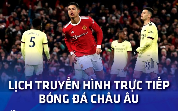 Lịch trực tiếp bóng đá châu Âu: Arsenal - Man United, Bayern - Dortmund