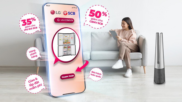 LG hợp tác cùng SCB mang đến ưu đãi đặc biệt lên đến 50% - Ảnh 1.