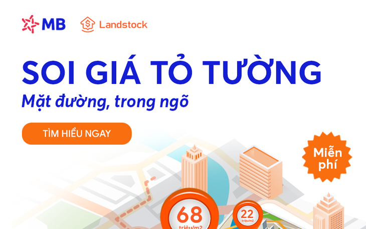 ‘Soi’ giá nhà đất miễn phí trên app MBBank