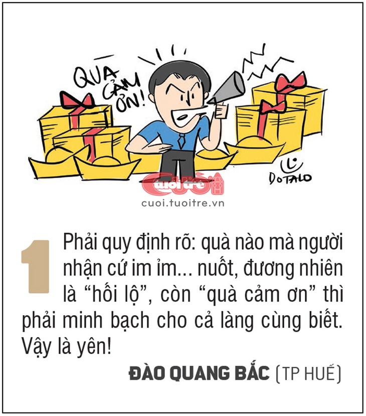 Quà nào mà người nhận cứ im ỉm... nuốt, đương nhiên là &quot;hối lộ&quot;