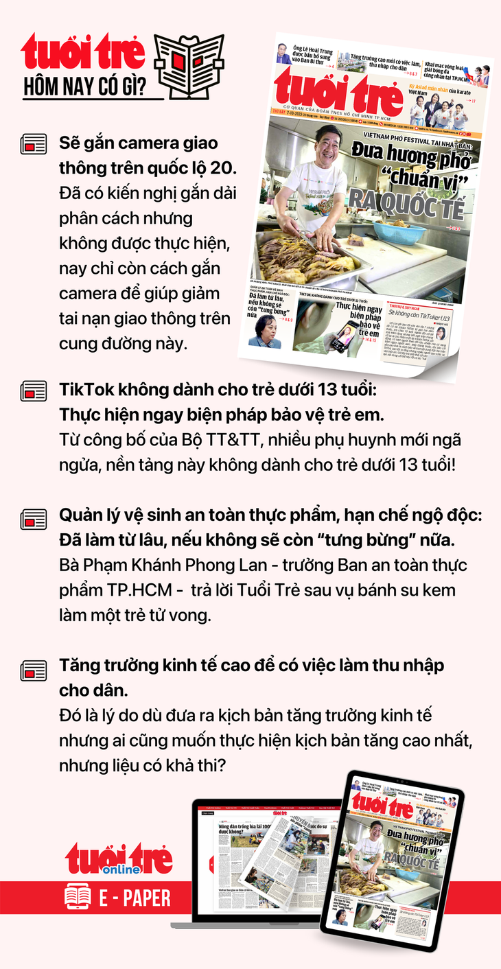 Tin tức chính trên Tuổi Trẻ nhật báo hôm nay 7-10. Để đọc Tuổi Trẻ báo in phiên bản E-paper, mời bạn đăng ký Tuổi Trẻ Sao TẠI ĐÂY.