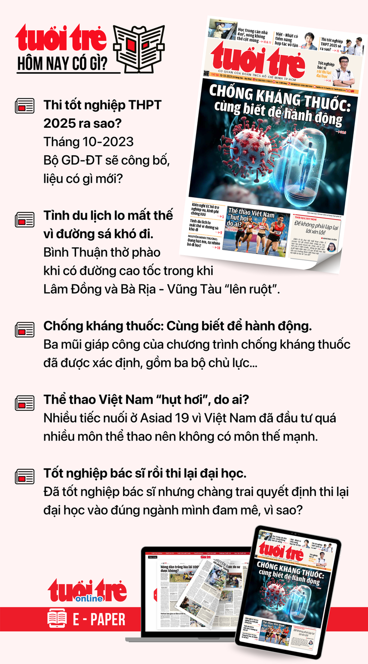 Tin tức chính trên Tuổi Trẻ nhật báo hôm nay 10-10. Để đọc Tuổi Trẻ báo in phiên bản E-paper, mời bạn đăng ký Tuổi Trẻ Sao TẠI ĐÂY