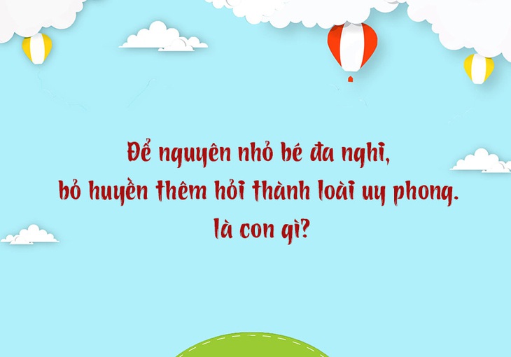 Câu đố hack não: Cái gì lộn ngược thì tăng gấp rưỡi? - Ảnh 7.