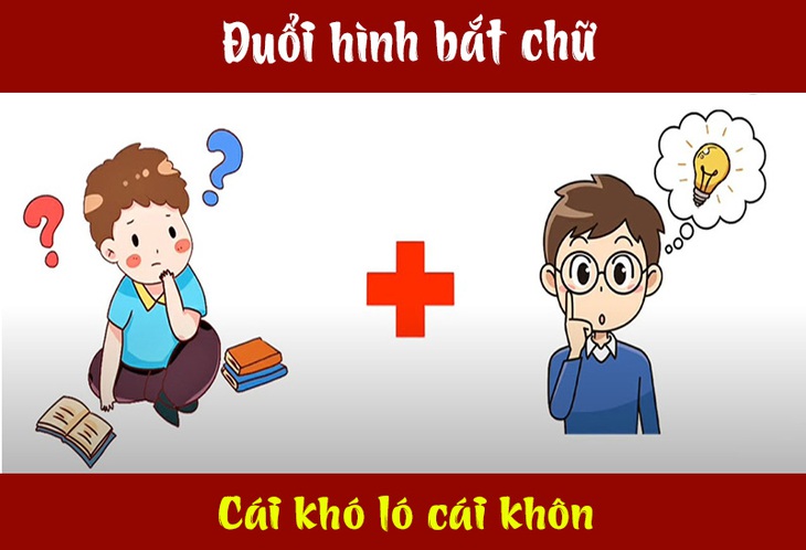 IQ cao có đoán được đây là câu tục ngữ, thành ngữ gì? (P4) - Ảnh 1.