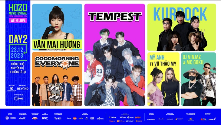 Các nghệ sĩ sẽ trình diễn ngày 23-12 là nhóm nhạc K-pop có thành viên người Việt Tempest (headliner), nhóm nhạc Kurrock, nhóm nhạc Good Morning Everyone, ca sĩ Văn Mai Hương, ca sĩ Mỹ Anh ft. Vũ Thảo My, DJ Minji và DJ Vinjaz ft. MC Goku.