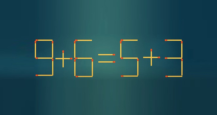 Thử tài IQ: Di chuyển một que diêm để 9+6=5+3 thành phép tính đúng - Ảnh 1. Thử tài IQ: Di chuyển một que diêm để 9+6=5+3 thành phép tính đúng - Ảnh 1.