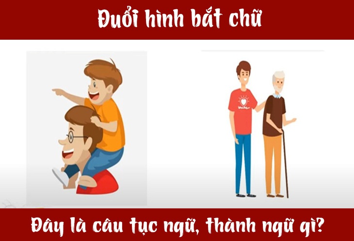 IQ cao có đoán được đây là câu tục ngữ, thành ngữ gì? (P21)- Ảnh 3.