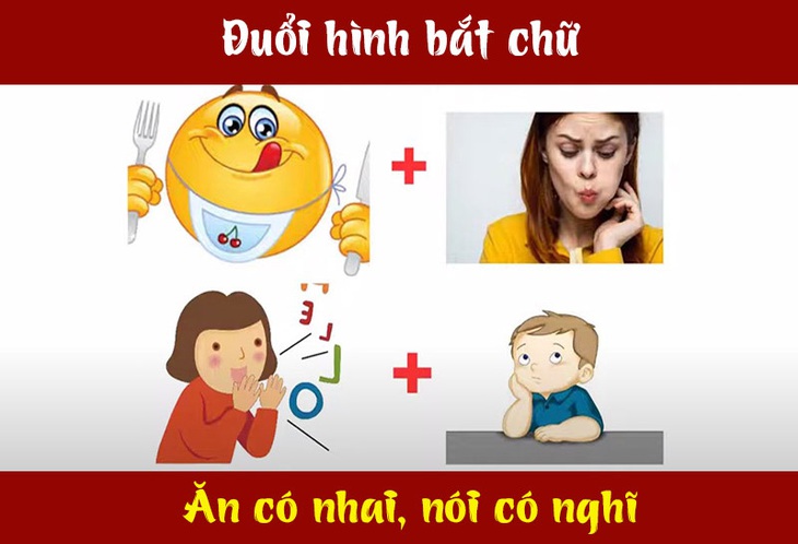 Câu ca dao, tục ngữ 'khó nhằn' này là gì? (P43)- Ảnh 6. Câu ca dao, tục ngữ 'khó nhằn' này là gì? (P43)- Ảnh 6.