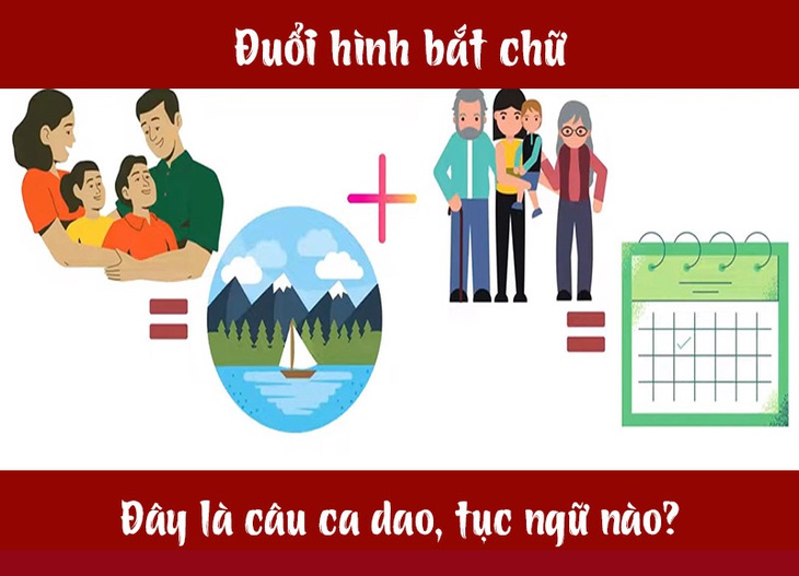 Câu ca dao, tục ngữ 'khó nhằn' này là gì? (P46)- Ảnh 3. Câu ca dao, tục ngữ 'khó nhằn' này là gì? (P46)- Ảnh 3.