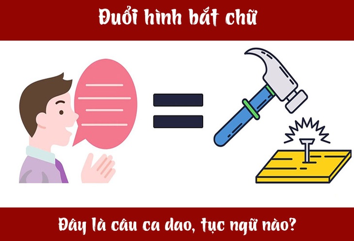 Câu ca dao, tục ngữ 'khó nhằn' này là gì? (P48)- Ảnh 3. Câu ca dao, tục ngữ 'khó nhằn' này là gì? (P48)- Ảnh 3.
