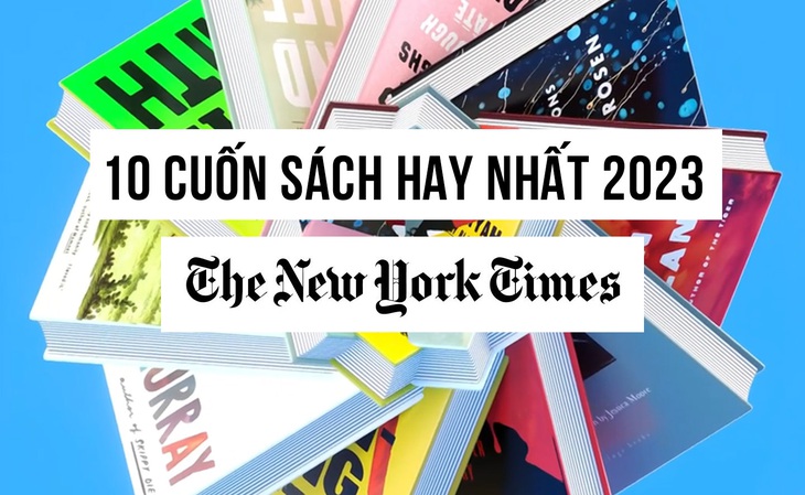 10 cuốn sách do The New York Times bình chọn có thể loại hư cấu và phi hư cấu