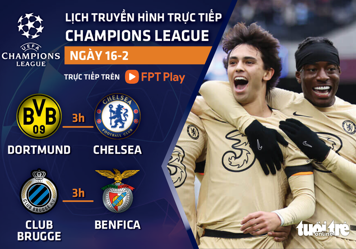 Lịch trực tiếp Champions League: Dortmund - Chelsea, Brugge - Benfica - Ảnh 1.