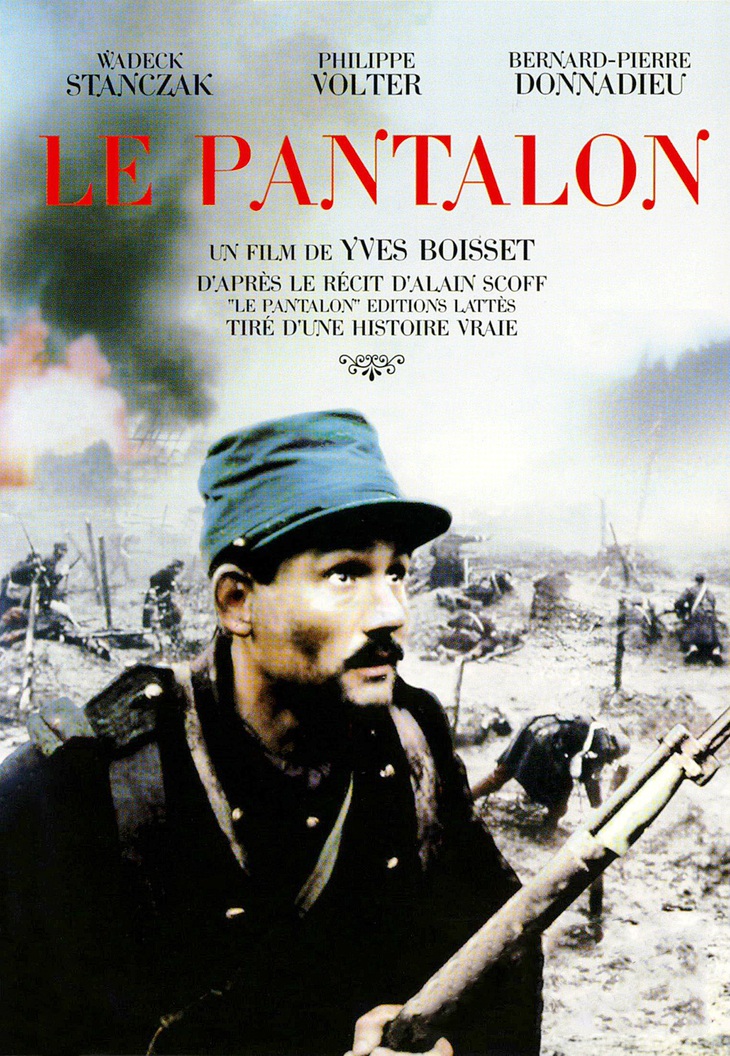 Lời sám hối của lịch sử - Ảnh 1. Poster phim Le pantalon