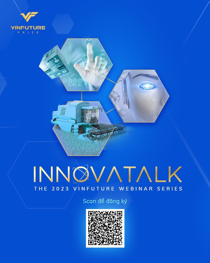 Quỹ VinFuture khởi động chuỗi 8 buổi hội thảo trực tuyến &quot;InnovaTalk 2023&quot; - Ảnh: Đ.H.