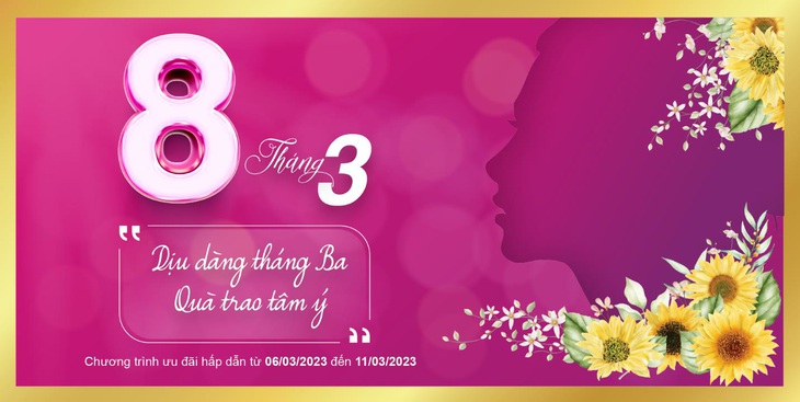 BAC A BANK triển khai chương trình &quot;Dịu dàng tháng Ba - Quà trao tâm ý&quot; từ 6-3-2023 đến hết ngày 11-3-2023