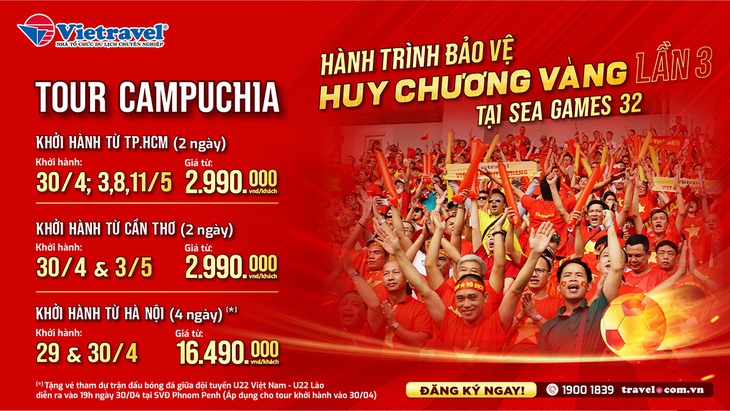 Cùng Vietravel cổ vũ cho đội tuyển U22 Việt Nam tại Sea Game 32 - Ảnh 1.