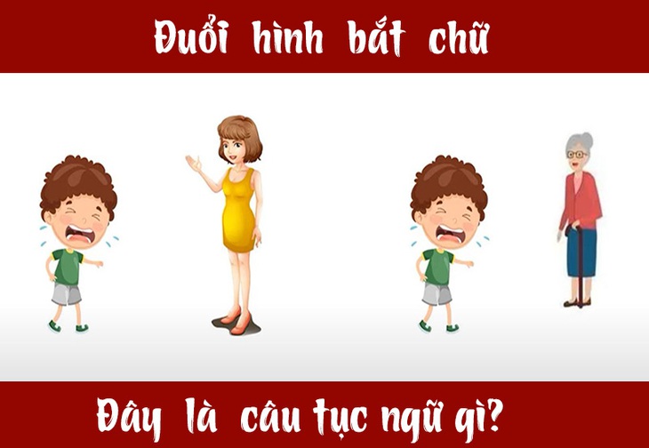 Người hiểu biết có nhận ra đây là câu thành ngữ, tục ngữ nào? - Ảnh 4.