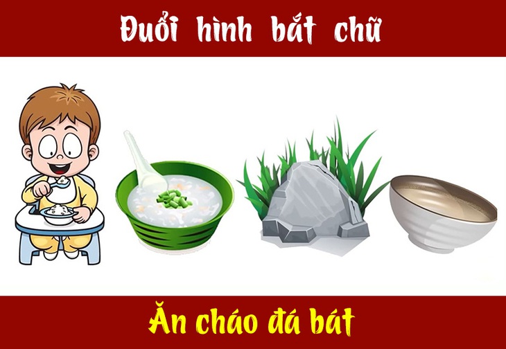 Câu tục ngữ, thành ngữ khó nhằn này là gì? (P3) - Ảnh 6.