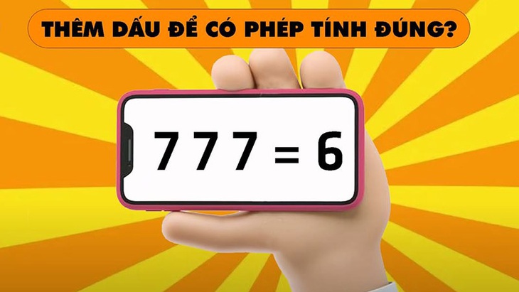 Thêm dấu để có phép tính đúng? - Ảnh 1.