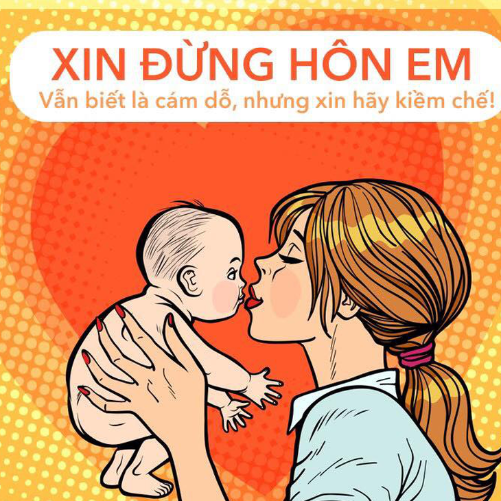 Hôn trẻ tiềm ẩn nhiều nguy cơ ảnh hưởng đến sức khỏe của trẻ - Ảnh minh họa