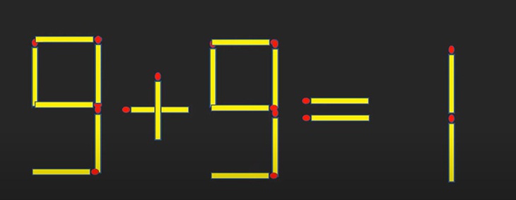 Di chuyển 2 que diêm để 9+9=1 thành phép tính đúng - Ảnh 1.