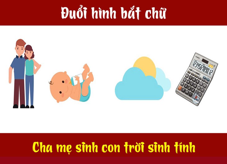Câu tục ngữ, thành ngữ khó nhằn này là gì? (P16) - Ảnh 9. Câu tục ngữ, thành ngữ khó nhằn này là gì? (P16) - Ảnh 9.